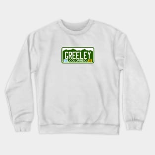 Colorado License Plate Tee - Greeley, Colorado Crewneck Sweatshirt